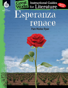 Esperanza renace (An Instructional Guide for Literature) (Spanish Edition) by Kristin Kemp, 9781493891306