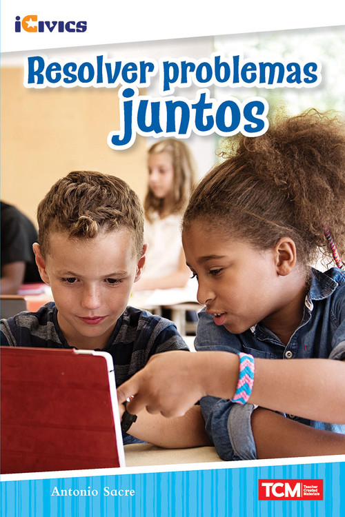 Resolver problemas juntos (Spanish Edition) by Antonio Sacre, 9781087622644