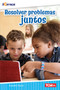 Resolver problemas juntos (Spanish Edition) by Antonio Sacre, 9781087622644