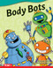Body Bots by Monika Davies, Brian Martin, 9781087601939
