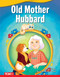 Old Mother Hubbard - 9781087602011 by Elise Wallace, Émilie Pépin, 9781087602011