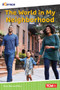 The World in My Neighborhood by Dona Herweck Rice, 9781087605838
