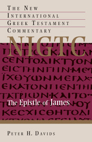 The Epistle of James by Peter H. Davids, 9780802823885