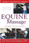 Equine Massage (A Practical Guide) - 9780470073384 by Jean-Pierre Hourdebaigt, LMT, 9780470073384