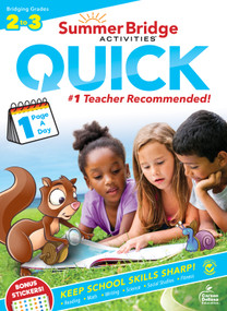 Summer Bridge Activities® Quick, Grades 2 - 3 by Summer Bridge Activities, Carson Dellosa Education, 9781483862804