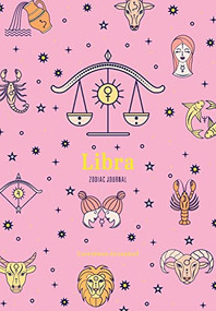Libra Zodiac Journal ((Astrology Blank Journal, Gift for Women)) by Cerridwen Greenleaf, 9781684810925