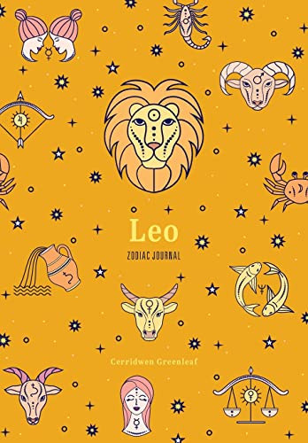 Leo Zodiac Journal ((Astrology Blank Journal, Gift for Women)) by Cerridwen Greenleaf, 9781684810864