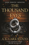 The Thousand Eyes - 9781250238955 by A. K. Larkwood, 9781250238955