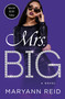 Mrs. Big (A Novel) - 9781250857743 by Maryann Reid, 9781250857743