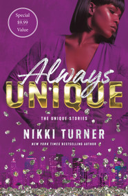 Always Unique (The Unique Stories) - 9781250875365 by Nikki Turner, 9781250875365