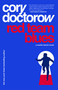 Red Team Blues (A Martin Hench Novel) by Cory Doctorow, 9781250865847