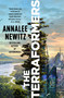 The Terraformers by Annalee Newitz, 9781250228017
