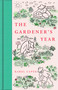 The Gardener's Year - 9781529096248 by Karel Capek, Robert Weatherall, Marie Weatherall, Josef Capek, 9781529096248
