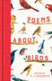 Poems About Birds by H. J. Massingham, 9781529096262