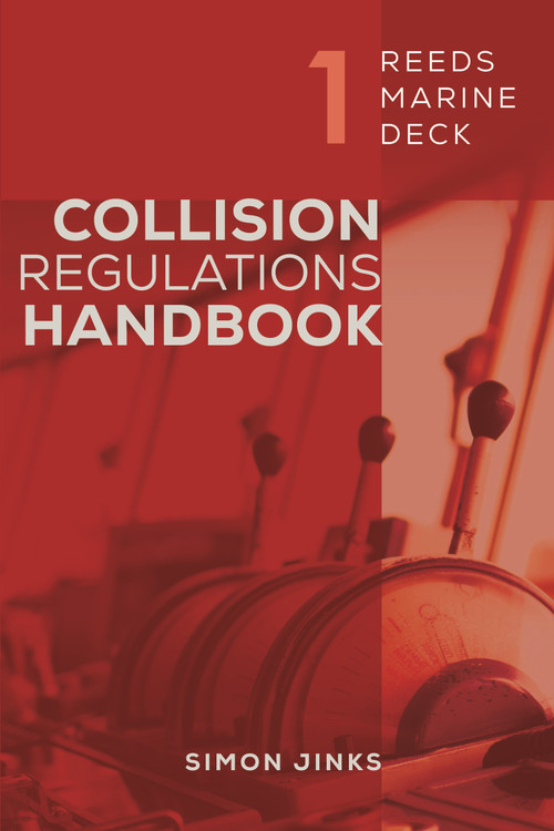 Reeds Marine Deck 1: Collision Regulations Handbook by Simon Jinks, 9781399402217