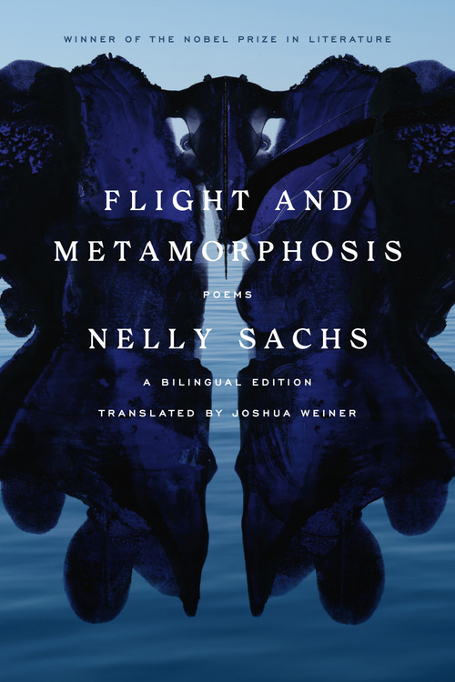 Flight and Metamorphosis (Poems: A Bilingual Edition) - 9780374606435 by Nelly Sachs, Joshua Weiner, Linda B. Parshall, 9780374606435