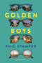 Golden Boys - 9781547611300 by Phil Stamper, 9781547611300