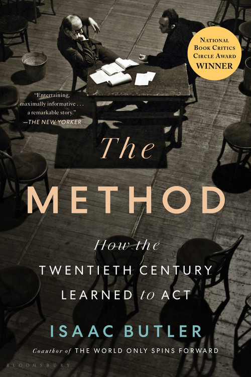 The Method (How the Twentieth Century Learned to Act) - 9781639730766 by Isaac Butler, 9781639730766