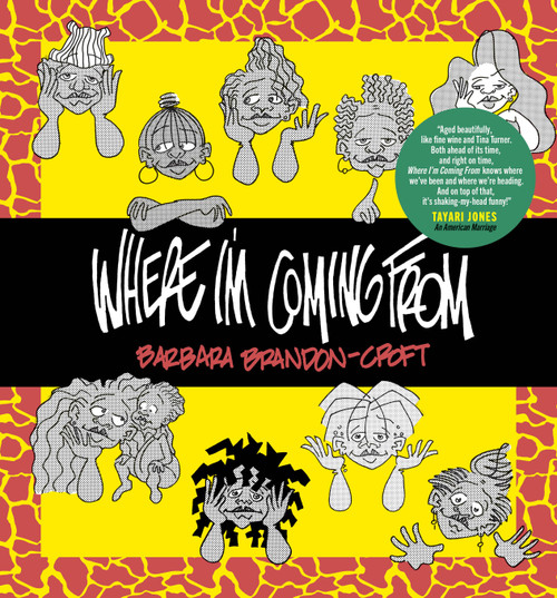 Where I'm Coming From by Barbara Brandon-Croft, 9781770465688