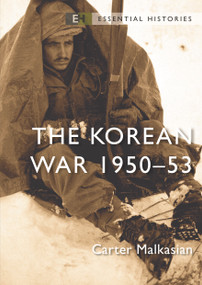 The Korean War (1950-53) by Carter Malkasian, Robert O'Neill, 9781472853172