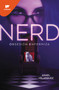 Nerd Libro 1: Obsesión enfermiza / Nerd, Book 1: An Unhealthy Obsession (Spanish Edition) by Axael Velasquez, 9788419085795