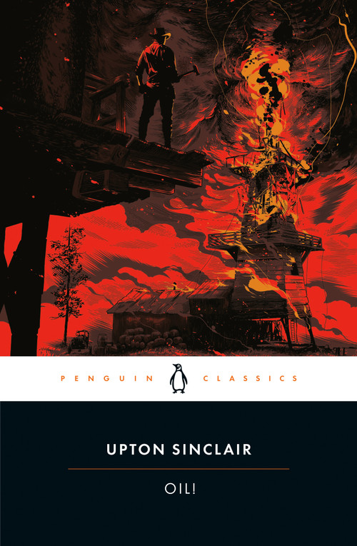 Oil! - 9780143137443 by Upton Sinclair, Michael Tondre, Michael Tondre, Michael Tondre, 9780143137443