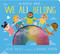 No Matter What . . . We All Belong by Becky Davies, Fernando Martìn, 9781664350632