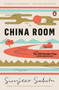 China Room (A Novel) - 9780593298220 by Sunjeev Sahota, 9780593298220