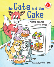 The Cats and the Cake - 9780823453337 by Martha Hamilton, Mitch Weiss, Steve Henry, 9780823453337