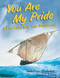 You Are My Pride (A Love Letter from Your Motherland) by Carole Boston Weatherford, E. B. Lewis, 9781635923872