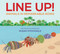 Line Up! (Animals in Remarkable Rows) by Susan Stockdale, 9781682633229