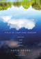 Field of Light and Shadow (Selected and New Poems, Expanded Edition) by David Young, 9781524712334
