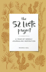 The 52 Lists Project  Botanical Pattern - 9781632174741 by Moorea Seal, 9781632174741