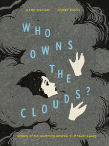 Who Owns the Clouds? by Mario Brassard, Gérard DuBois, 9781774880210