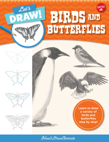 Let's Draw Birds & Butterflies (Learn to draw a variety of birds and butterflies step by step!) by How2DrawAnimals, 9780760380789