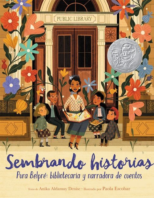 Sembrando historias: Pura Belpré: bibliotecaria y narradora de cuentos - 9780063040953 by Anika Aldamuy Denise, Paola Escobar, 9780063040953