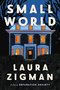 Small World (A Novel) - 9780063088283 by Laura Zigman, 9780063088283