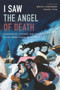 I Saw the Angel of Death (Experiences of Polish Jews Deported to the USSR during World War II) by Maciej Siekierski, Feliks Tych, 9780817925048