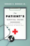 The Patient's Survival Guide (Seven Key Questions for Navigating the Medical Maze) by Edward H. Morgan, 9780825309885