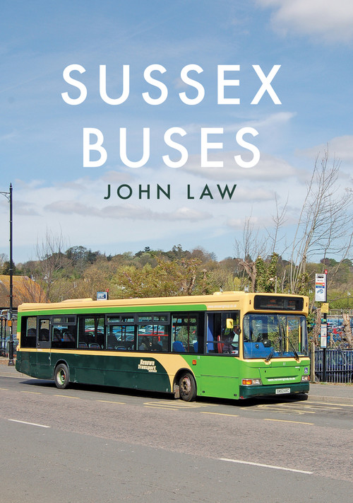 Sussex Buses by John Law, 9781445650258