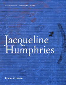 Jacqueline Humphries by Frances Guerin, 9781848224728