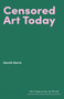 Censored Art Today by Gareth Harris, 9781848225411