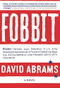 Fobbit by David Abrams, 9780802120328