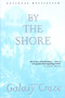 By the Shore by Galaxy Craze, 9780802136879