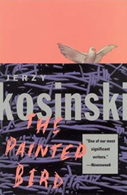 The Painted Bird by Jerzy Kosinski, 9780802134226