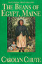 The Beans of Egypt, Maine by Carolyn Chute, 9780802143594