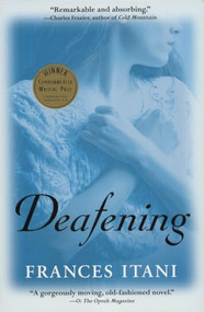 Deafening by Frances Itani, 9780802141651