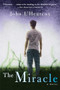 The Miracle (A Novel) by John L'Heureux, 9780802140265