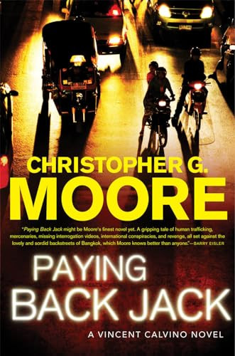 Paying Back Jack (A Vincent Calvino Novel) by Christopher G. Moore, 9780802145116