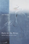 Rain on the River (Selected Poems and Short Prose) by Jim Dodge, 9780802138965